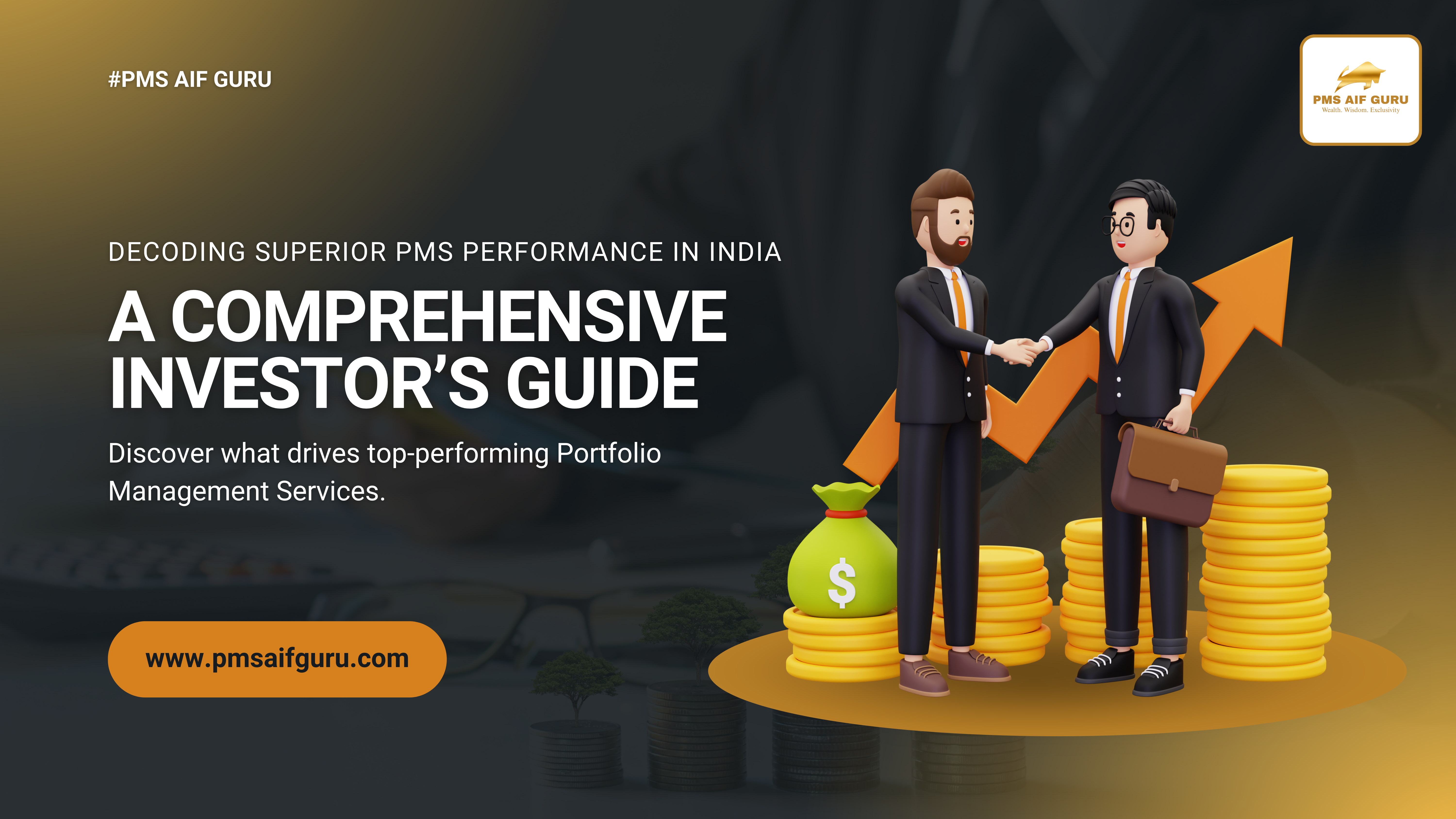 Maximizing Wealth: Decoding PMS Performance India 2024